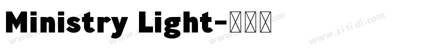 Ministry Light字体转换